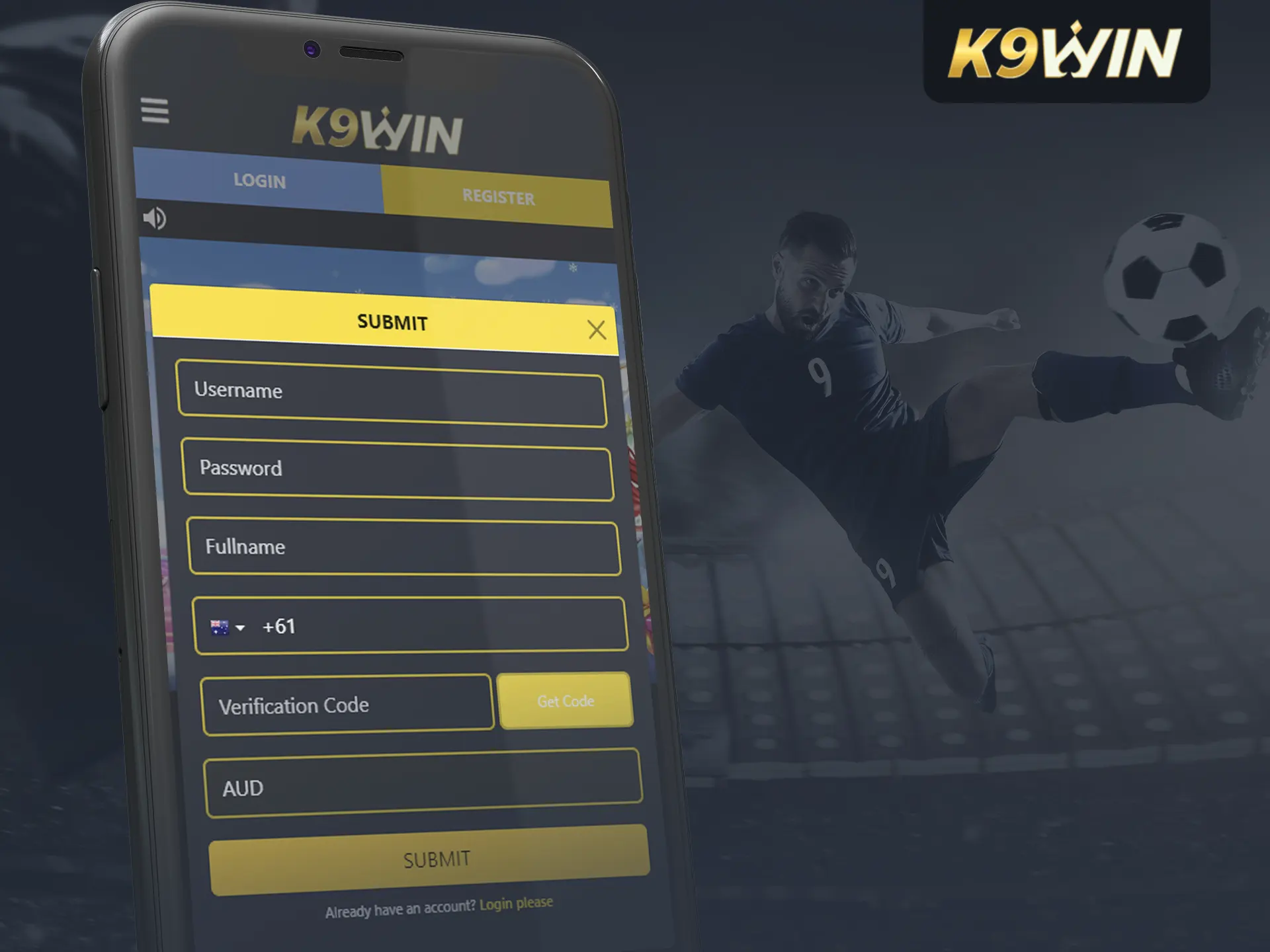 Register on K9WIN via the app and enjoy the seamless betting with big bonuses.