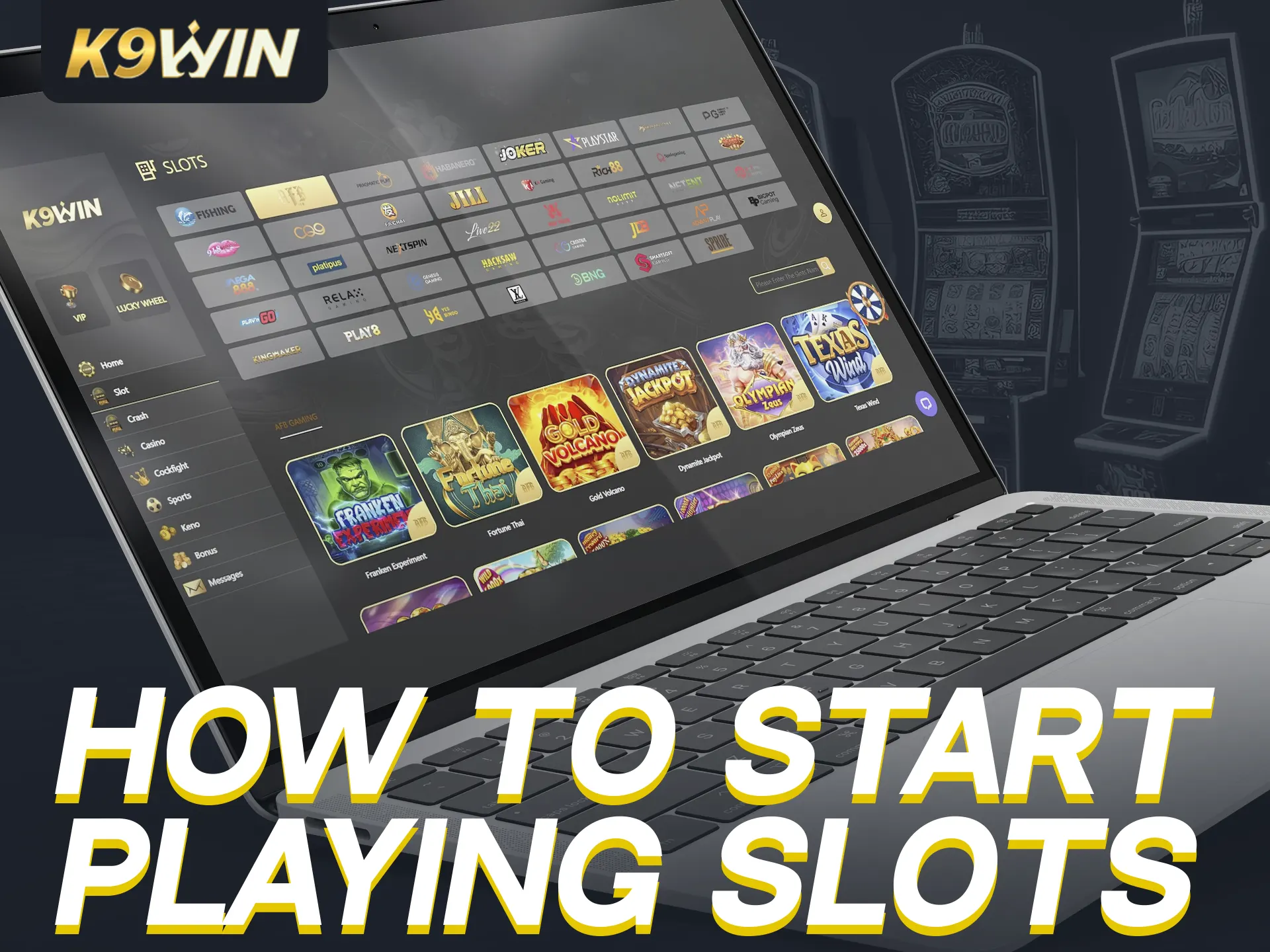 Register, deposit, and play slots easily on K9Win.