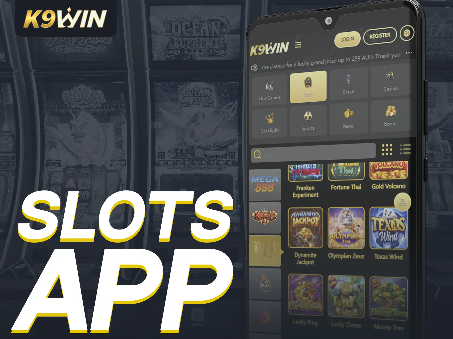 K9Win offers a fast, convenient app for slots.